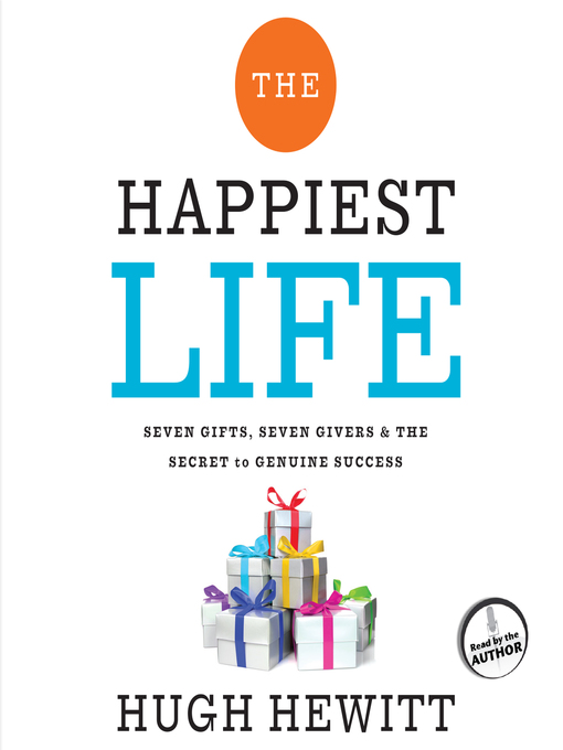 Title details for The Happiest Life by Hugh Hewitt - Wait list